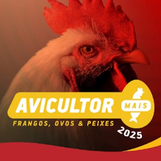 AVICULTOR MAIS 2025 | FRANGOS, OVOS E PEIXES